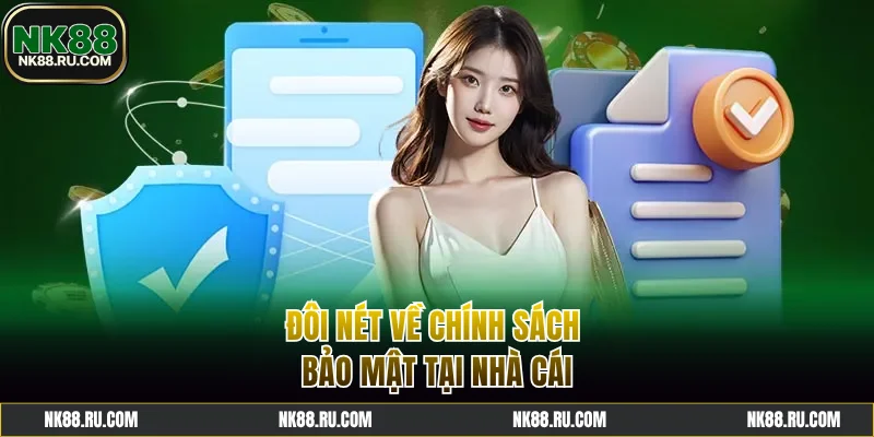 Đôi nét về chính sách bảo mật